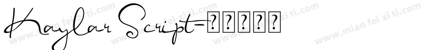 Kaylar Script字体转换
